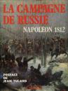 Napoleon 1812 - La campagne de Russie, Tranie et Carmigniani - Ed Lavauzelle