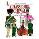 Chasseur à cheval 1779 - 1815 - TOME 3