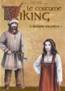 Le costume Viking - À réaliser soi-même! par Carola Adler