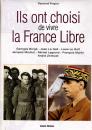 Ils ont choisi de vivre la France libre- Raymond Forgeat - Atlante éditions