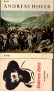 Hofer...Tout (ou presque) sur Le chouan du Tyrol, 4 livres : 2 en français..und 2 in Deutsch