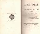 Hofer...Tout (ou presque) sur Le chouan du Tyrol, 4 livres : 2 en français..und 2 in Deutsch