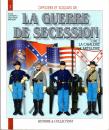 Tome 1 et 2- Officiers et Soldats De La Guerre De Sécession - L'infanterie La Cavalerie, l'artillerie, Les Services- Histoire et collections