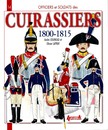 Officiers et soldats des Cuirassiers -1800-1815 N°14 - RARE! Histoire et collections