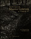 Sur les traces de Maurice Genevoix et 
