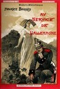 Au service de l'Allemagne. Maurice Barres- Arthème Fayard éditeur