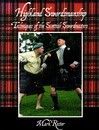 Highland swordsmanship, Techniques of the scottish swordmasters. En anglais. Mark Rector