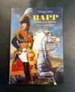 Mémoires du général Rapp, le sabreur de Napoléon - Philippe Jehin- La nuée bleue