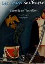 Les trésors de l'Emperi, l'armée de Napoléon