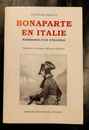 Bonaparte en Italie, naissance d'un stratège, Béraud. Éditions Giovanangeli