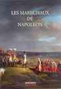 Les maréchaux de Napoléon. 2 tomes sous coffret. Éditions Quatuor: ouvrage absolument neuf, sous blister.