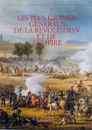 Les plus grands généraux de la Révolution et de l’Empire. Éditions Quatuor. EN UN SEUL TOME : ouvrage absolument neuf, sous blister.