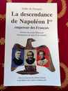 La descendance de Napoléon. Eddie De Tassigny. Dédicace de l'auteur.