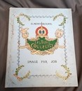 Les 3 couleurs. Imagé par Job, textes par Montorgueil, édition originale de Charavet Martin Éditeur