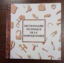 Dictionnaire technique de la maroquinerie