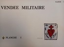 Vendée militaire 1793 -1796. Jean Bruneau. Nantes ed. Pierre Gauthier 1980. Tirage limité à 1000 exemplaires. Sous double coffret 