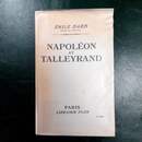 Napoléon et Talleyrand. Émile Dard