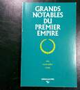 Grands notables du premier Empire. Éditions du CNRS. Jura, Naute Saône, Doubs