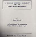 La résistance prussienne à Napoléon 1er, 1807-1813, d'après des documents inédits. Auteur Marcel Spivak. Directeur de thèse: Jean tulard