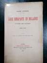 Duboscq. Louis Bonaparte en Hollande. D'après ses lettres 1806- 1810