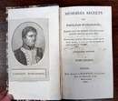 Mémoires secrets sur Napoléon Buonaparte, écrits par un homme qui ne l'a pas quitté depuis 15 ans. Édition 1814