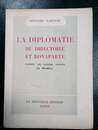La diplomatie du Directoire et Bonaparte. D'après les papiers inédits de Reubell.