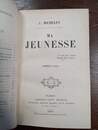 Ma jeunesse Jules Michelet
