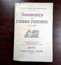 Souvenirs de Pierre Fouché 1772-1845. La belle famille de Victor Hugo
