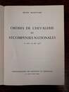 Ordres de chevalerie et récompenses nationales. 20 mars -30 mai 1956. Administration des monnaies et médailles. Très rare ouvrage