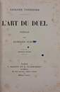 L'Art du Duel. Adolphe TAVERNIER. Edité par Marpon et Flammarion. 