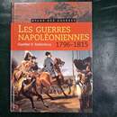 Atlas des guerres Napoléoniennes. 1796-1815. Gunther E. Rothenberg. Éditions Club du livre