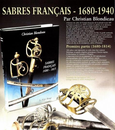 Sabres Français - 1680- 1814 par Christian Blondieau