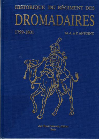 Historique du régiment des dromadaires