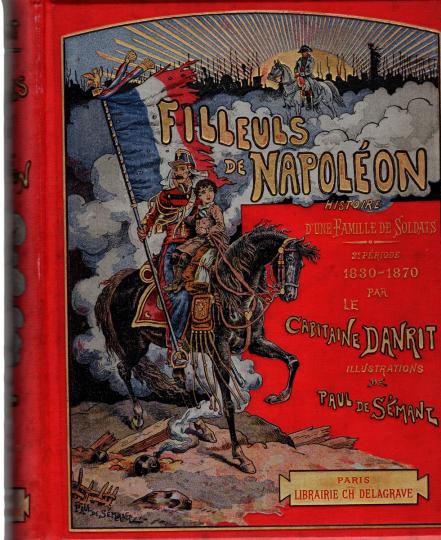 Filleul de Napoléon de DANRIT CAPITAINE