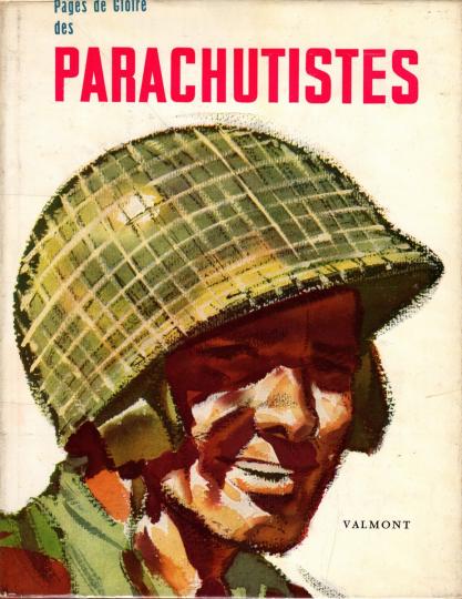 Pages de gloire des parachutistes. Numéroté 1330/1900