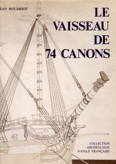 Le vaisseau de 74 canons- Traité pratique d'art naval- 4 tomes - Jean Boudriot- Éditions des 4 seigneurs