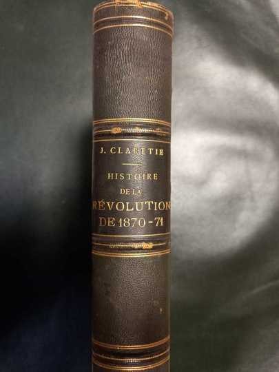 Histoire de la révolution de 1870-71. Jules Clarette