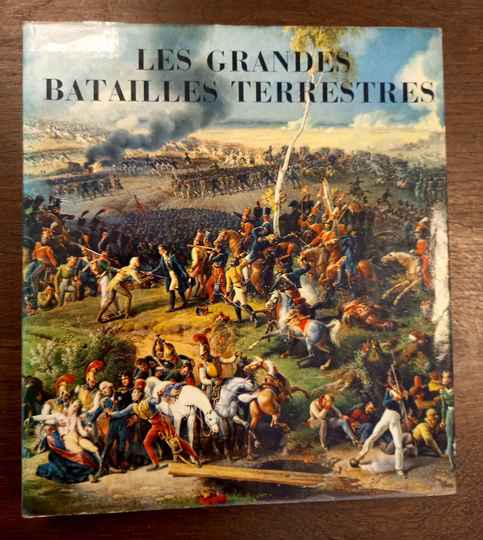 Les grandes batailles terrestres
