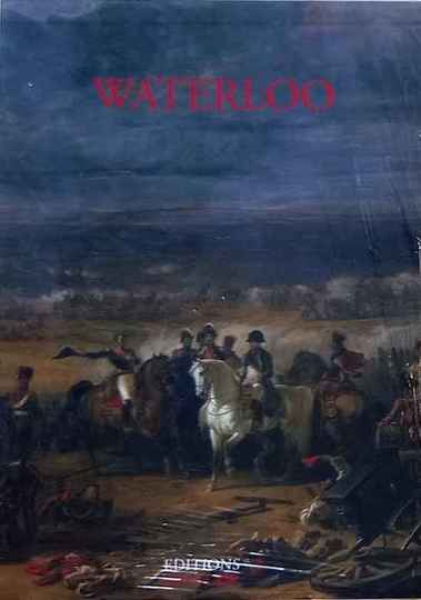 Waterloo tome 3. Éditions Quatuor: 2 ouvrages absolument neufs, sous blister. Numérotés /200