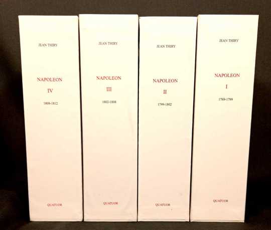 Napoléon de Jean Thiry. Éditions Quatuor. Couvertures SOIE D'ORIENT, sous coffrets cartonnés. Prix d'origine: 690 € les 6 tomes!