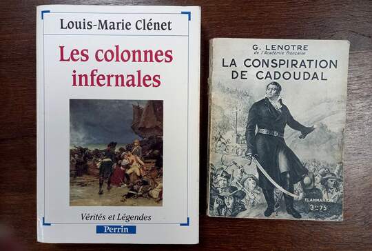 Lot chouans/Vendée. Les colonnes infernales + Cadoudal