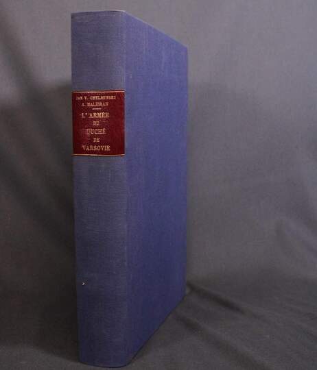 L'armée du duché de Varsovie - Chelminski et Malibran. 1913