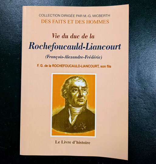 Vie du duc de La Rochefoucauld-Liancourt Broché