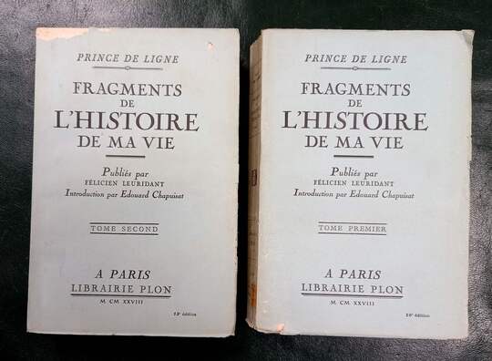 Prince de Ligne. Fragments de l'Histoire de ma Vie