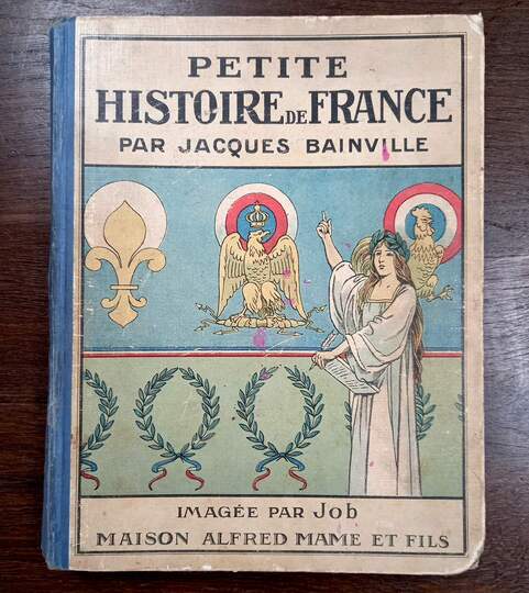 Petite histoire de France Jacques Bainville. Imagée par Job