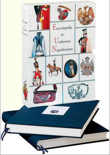 Encyclopédie des uniformes Napoléoniens, Éditions Quatuor. Numérotée 646/800. Avec courrier dédicacé de V Bourgeot