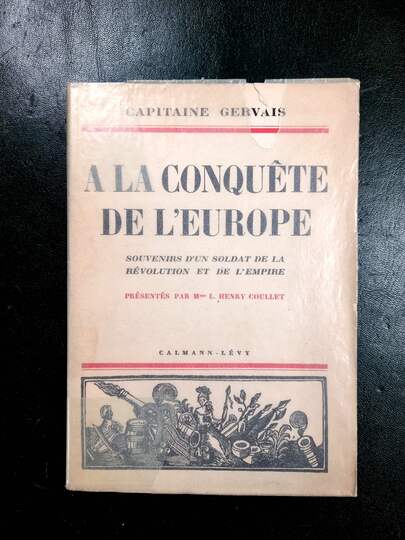 Mémoires d'Empire - Gervais. A la conquête de l’Europe.
