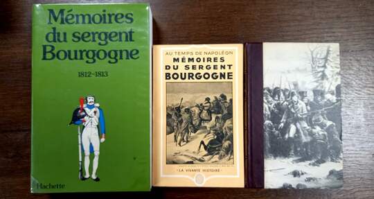 Mémoires du Sergent Bourgogne 1812-1813.‎ 