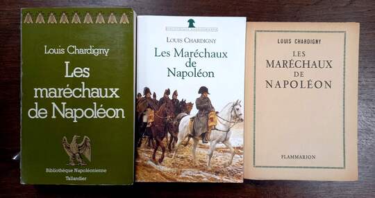 Les maréchaux de Napoléon. Louis Chardigny