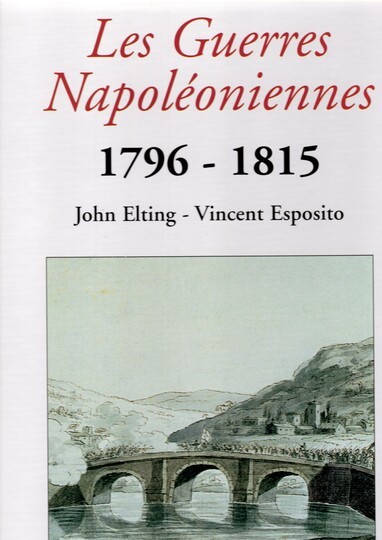 Les guerres napoléoniennes 1796-1815 - Elting. Éditions quatuor. 2 tomes. Sous blister d'origine. Dos du coffret légèrement insolé.